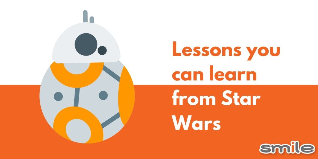 5 Life lessons you can learn from Star Wars