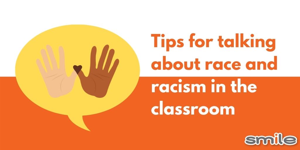 Tips for talking about race and racism in the classroom