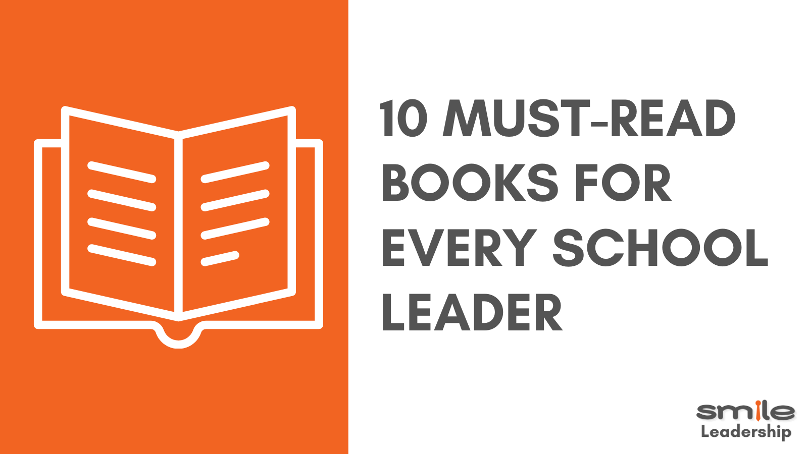 The 10 must-read books for every school leader