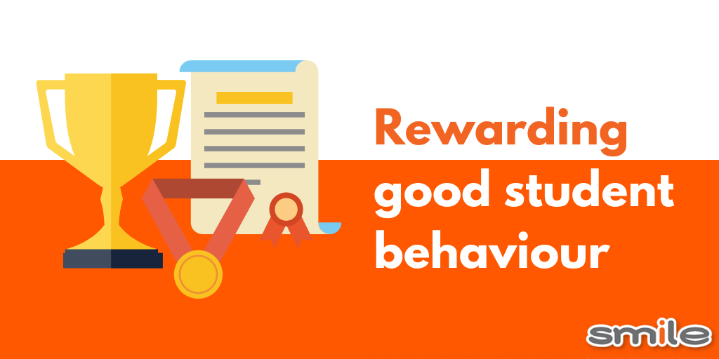 Rewarding good student behaviour