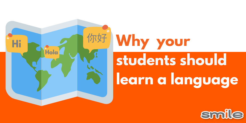 Why your students should learn a language.