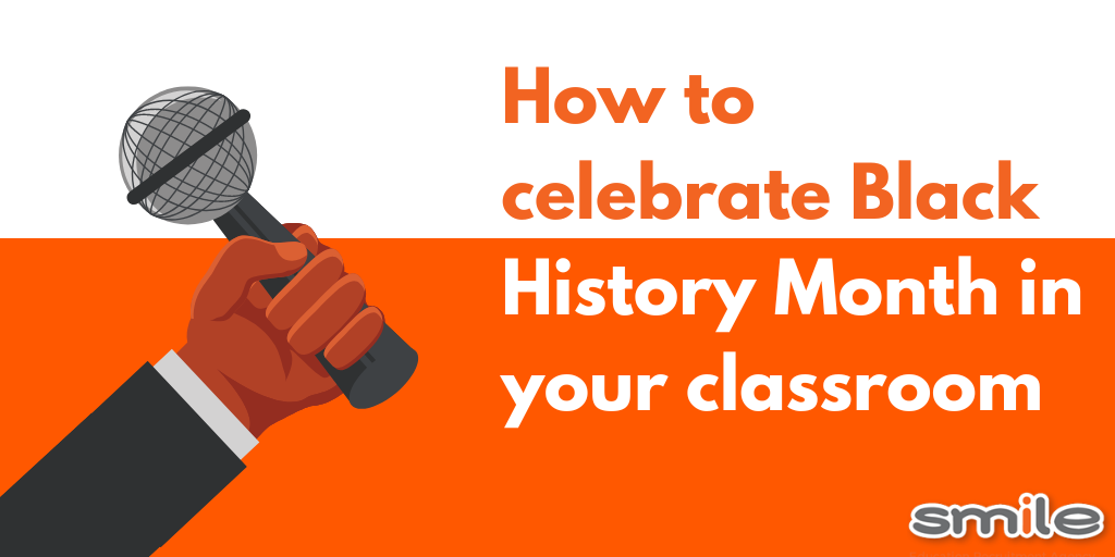 How to celebrate Black History Month in your classroom