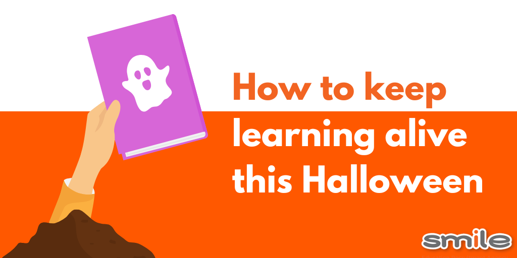 How to keep learning alive this Halloween