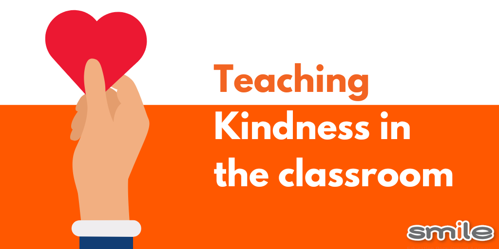 Teaching Kindness in the Classroom