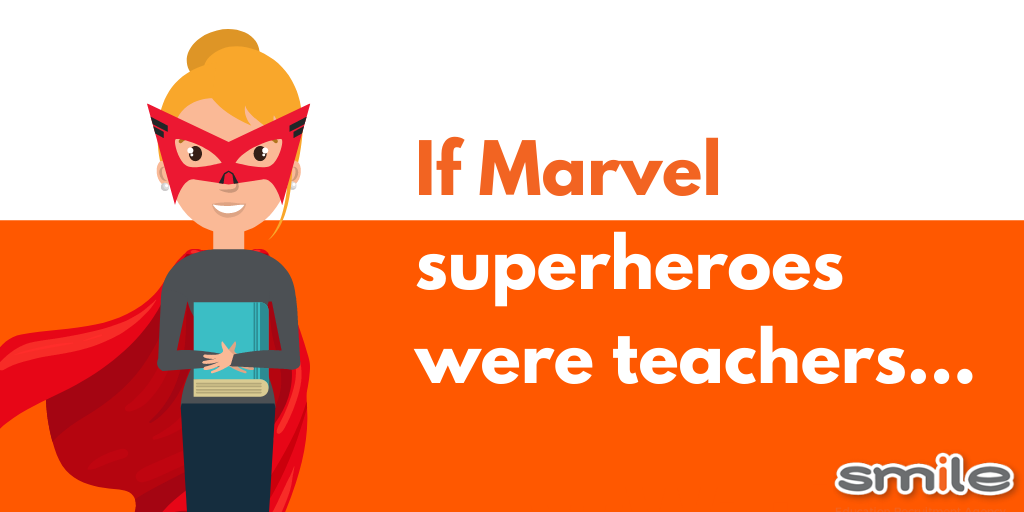If Marvel superheroes were teachers...