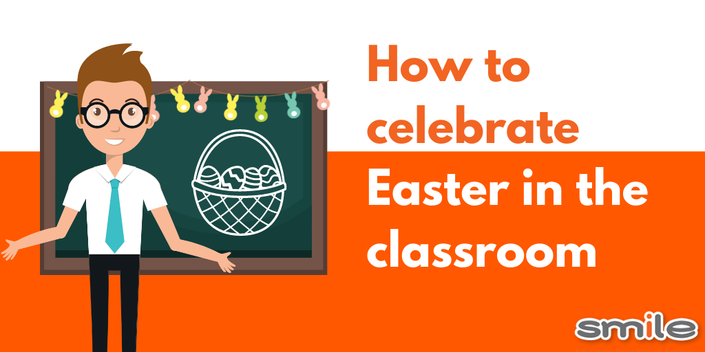 Celebrating Easter in the classroom