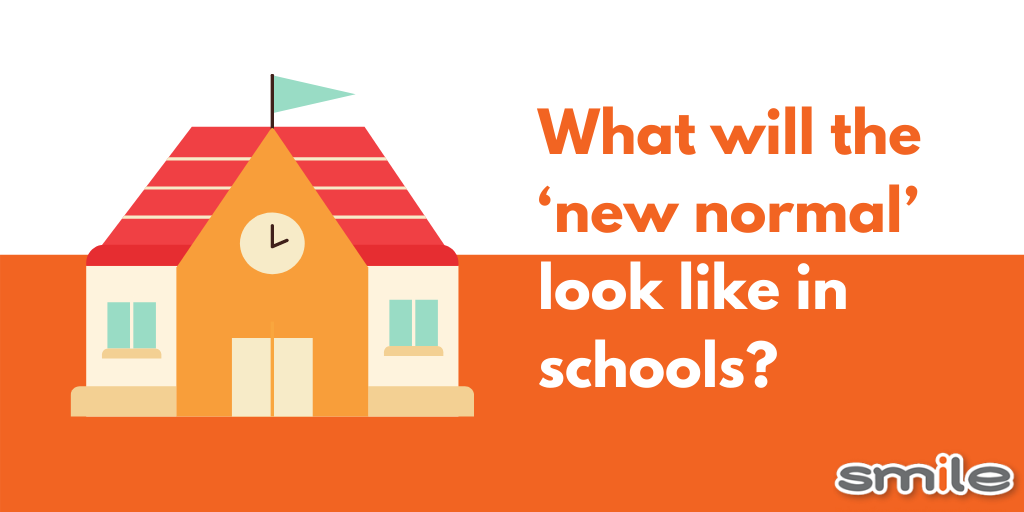 What will the ‘new normal’ look like in schools?