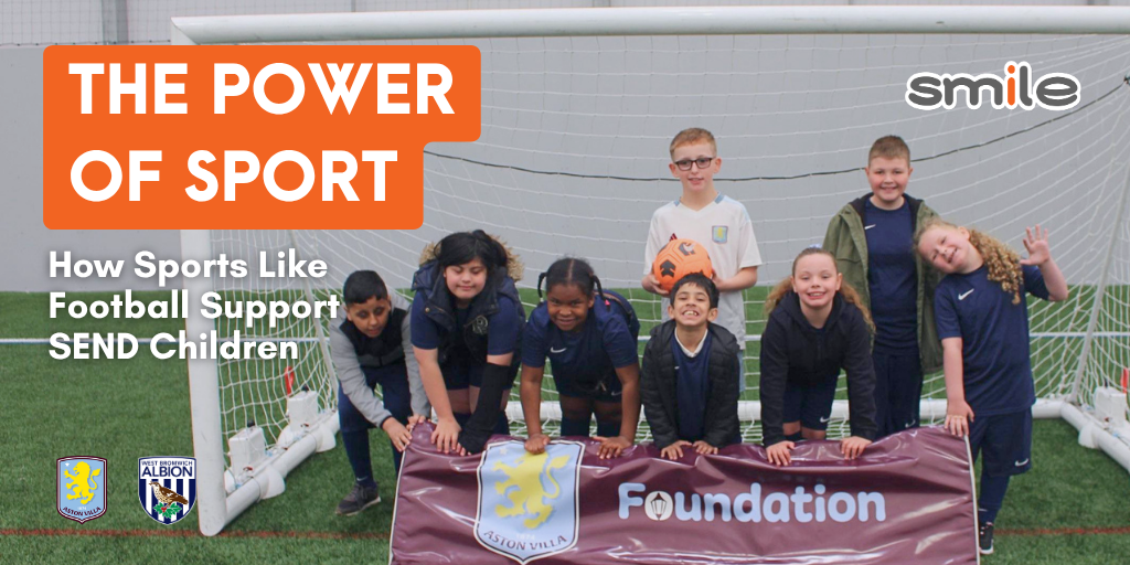 The Power of Sport: How Sports Like Football Support SEND Children